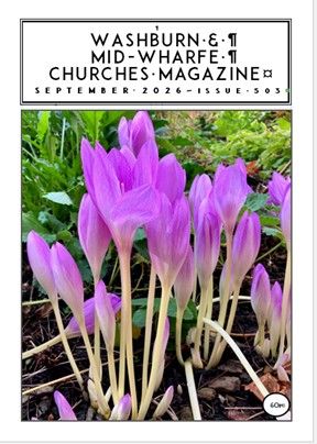 Download - Washburn Valley and Mid - Wharfe Churches Magazine